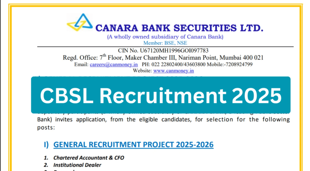 Canara Bank Securities Ltd Recruitment 2025 – Last Date 14 November Govt Exam Update 1 Canara Bank Securities Ltd Recruitment 2025