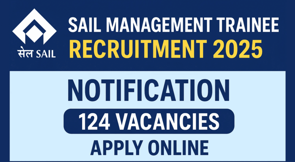 SAIL MT Recruitment 2025